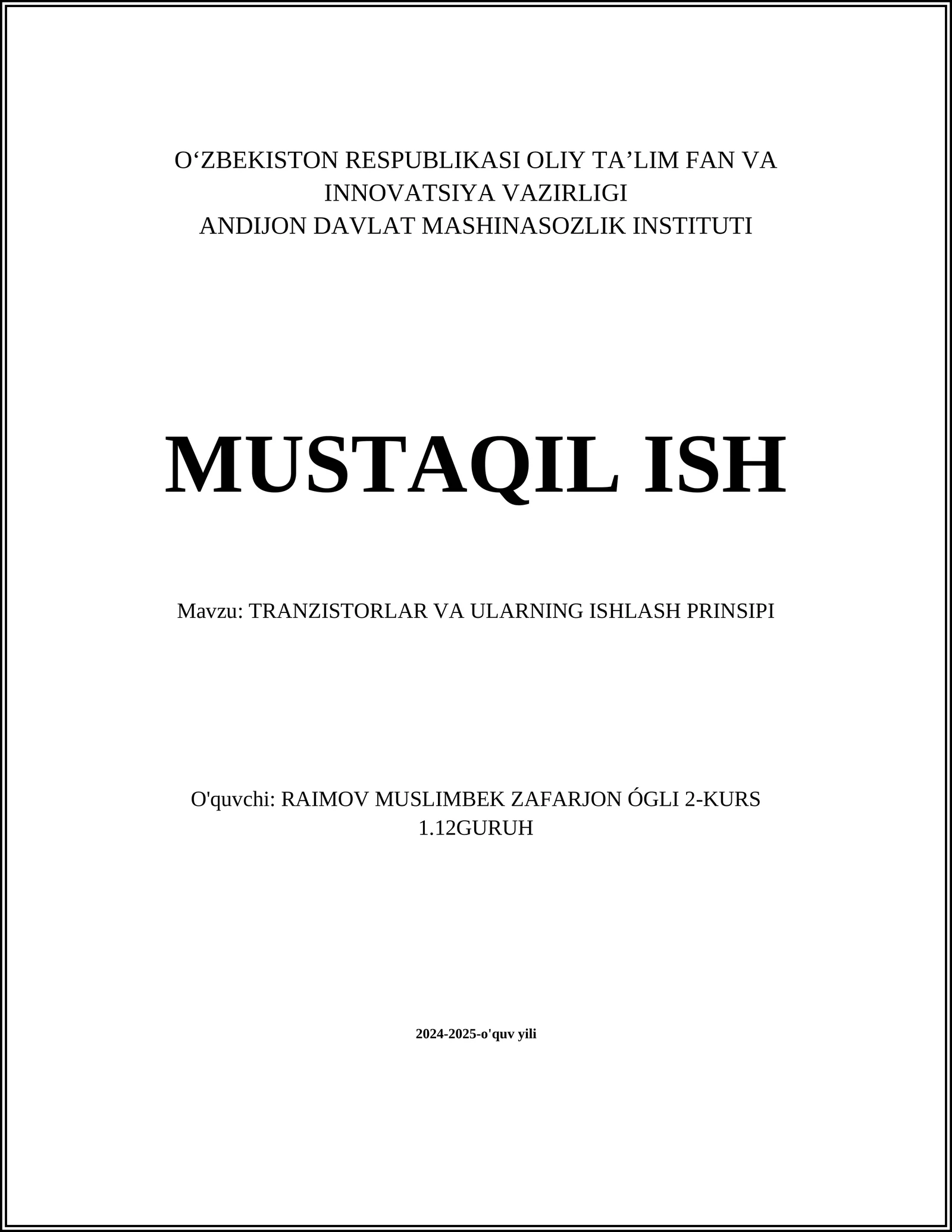 TRANZISTORLAR VA ULARNING ISHLASH PRINSIPI
