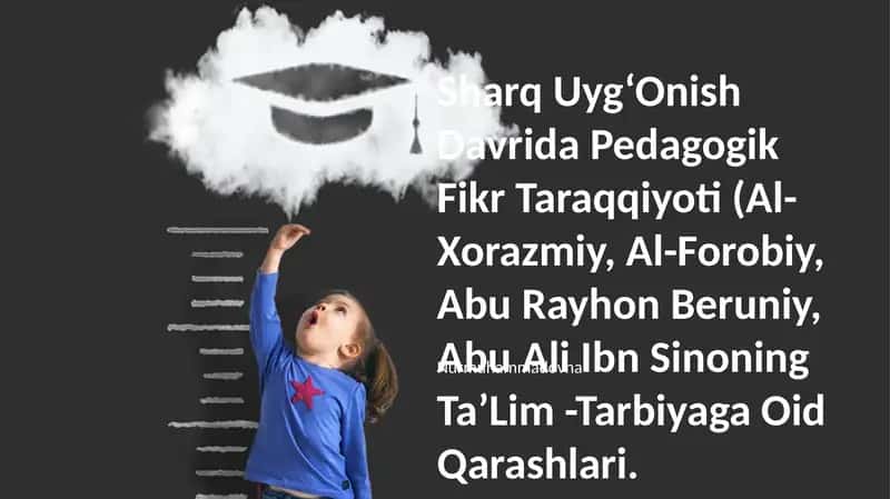 Sharq Uyg‘Onish Davrida Pedagogik Fikr Taraqqiyoti