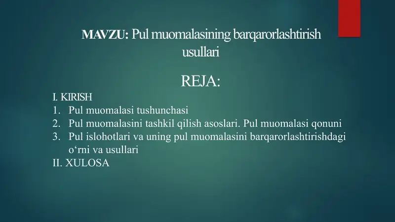 Pul muomalasining barqarorlashtirish usullari