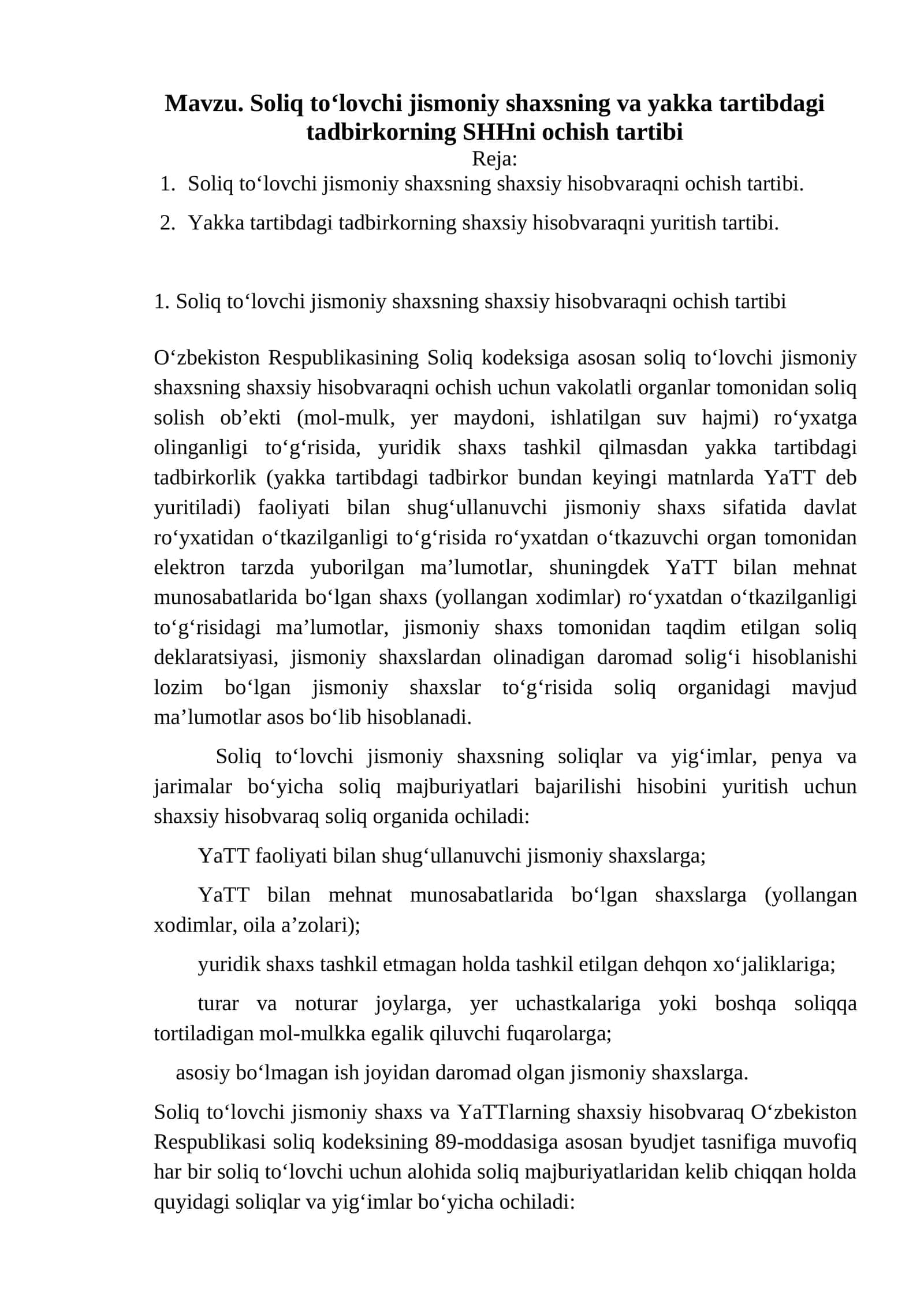 Soliq to‘lovchi jismoniy shaxsning va yakka tartibdagi tadbirkorning SHHni ochish tartibi