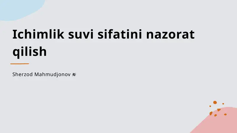 Ichimlik suvi sifatini nazorat qilish