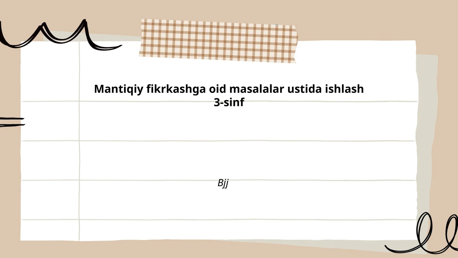 Mantiqiy fikrkashga oid masalalar ustida ishlash 3-sinf
