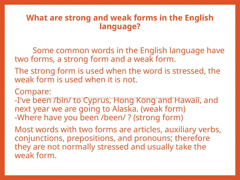 Strong and Weak Forms in English Language