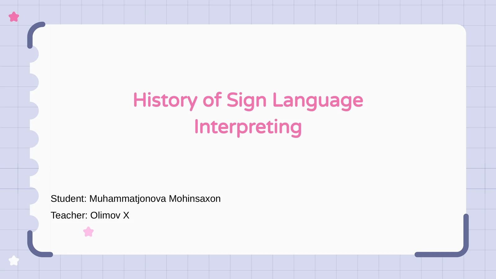 History of Sign Language Interpreting