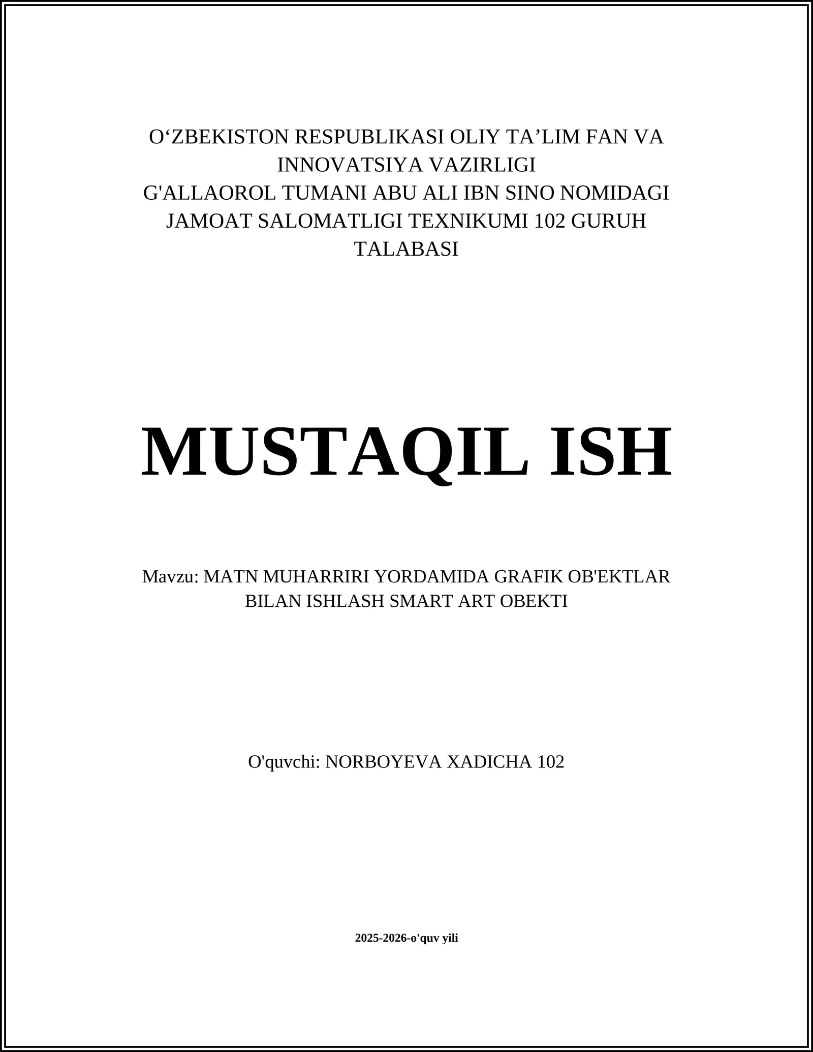 MATN MUHARRIRI YORDAMIDA GRAFIK OB'EKTLAR BILAN ISHLASH SMART ART OBEKTI