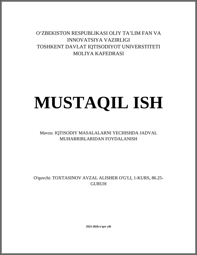 IQTISODIY MASALALARNI YECHISHDA JADVAL MUHARRIRLARIDAN FOYDALANISH