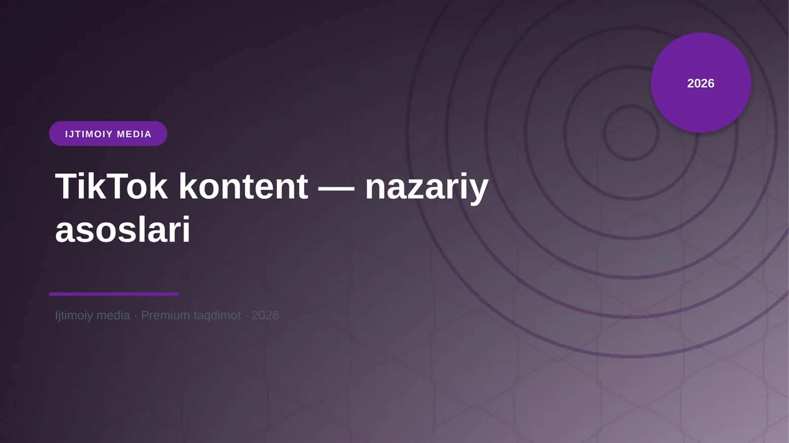 TikTok kontent — nazariy asoslari