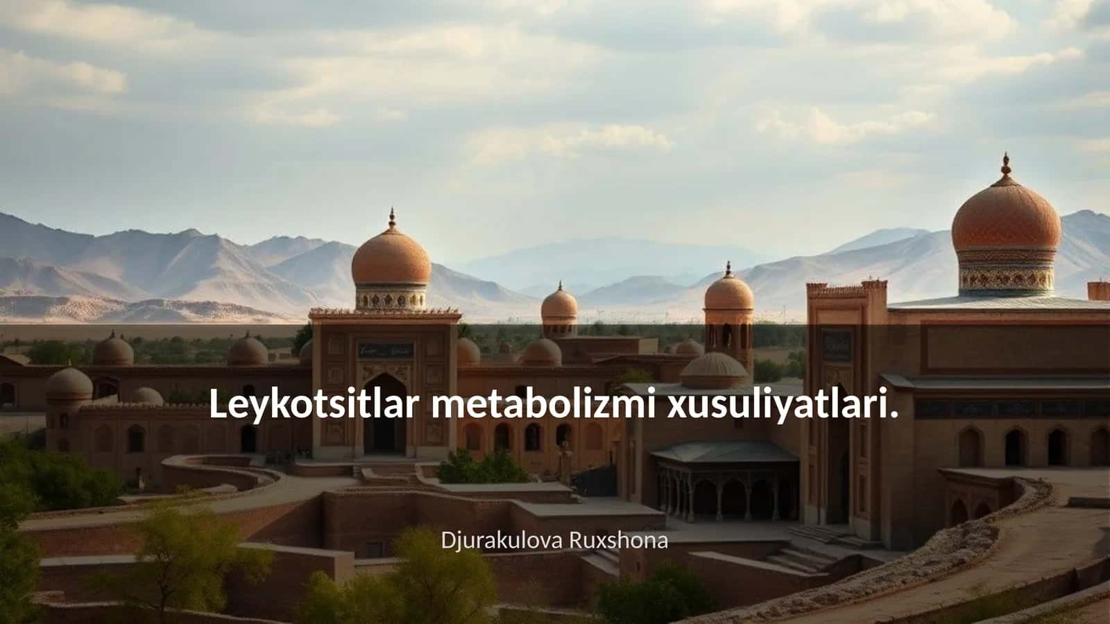 Leykotsitlar metabolizmi xusuliyatlari