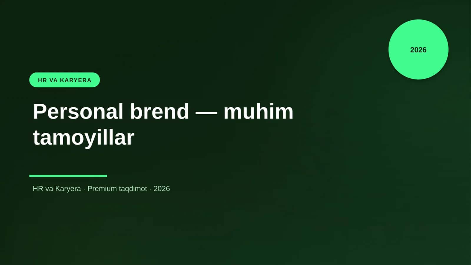 Personal brend — muhim tamoyillar