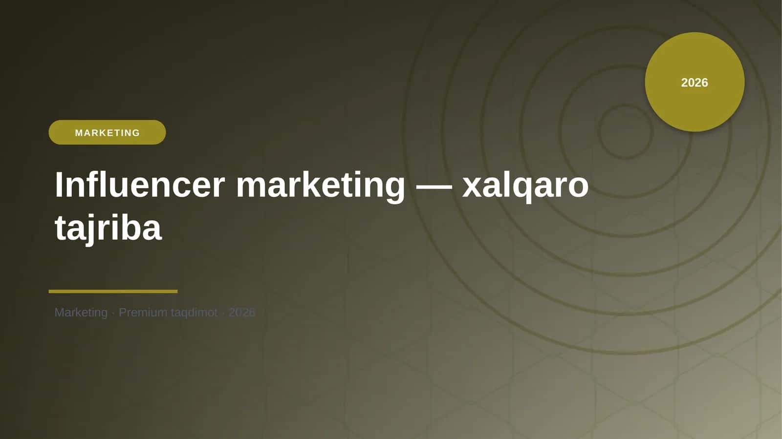 Influencer marketing — xalqaro tajriba