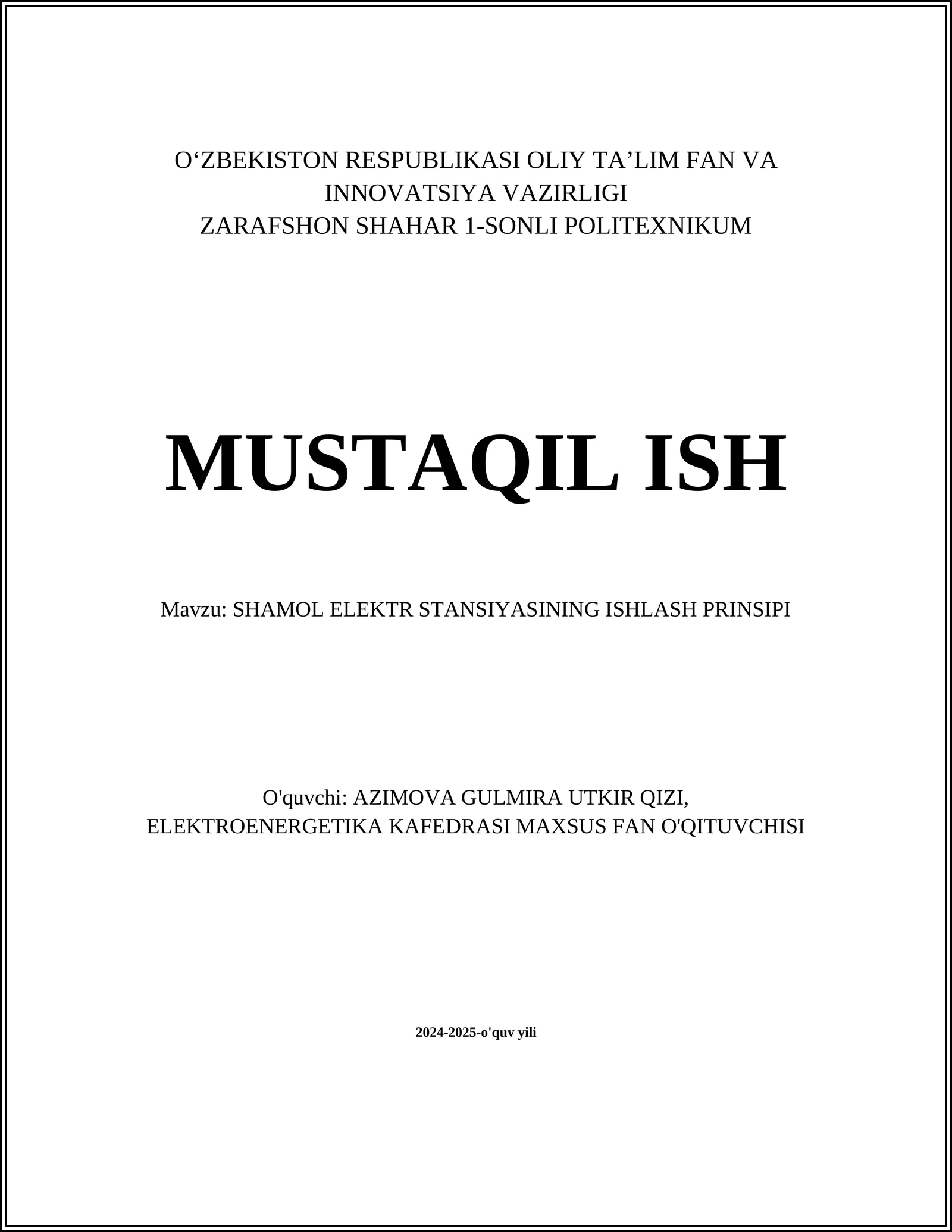SHAMOL ELEKTR STANSIYASINING ISHLASH PRINSIPI