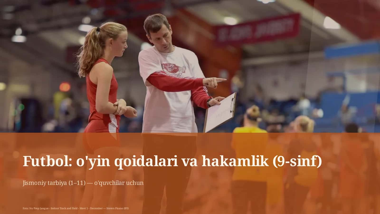 Jismoniy tarbiya (1–11) — o'quvchilar uchun