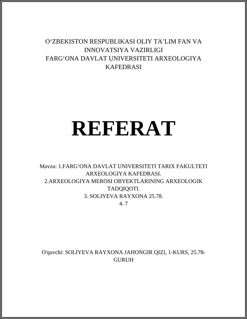 FARGʻONA DAVLAT UNIVERSITETI TARIX FAKULTETI ARXEOLOGIYA KAFEDRASI