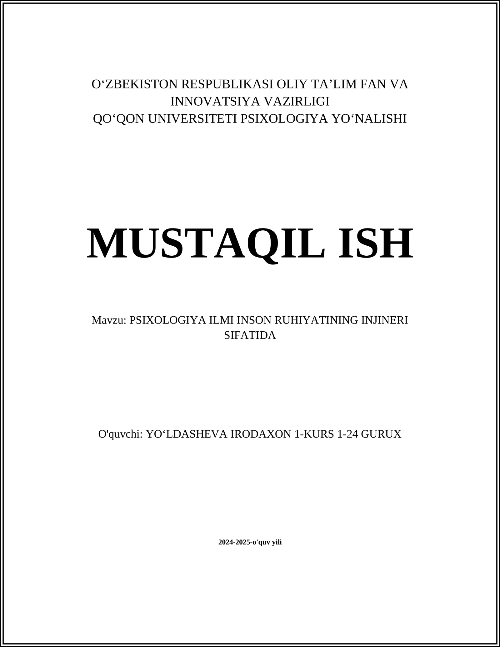 PSIXOLOGIYA ILMI INSON RUHIYATINING INJINERI SIFATIDA