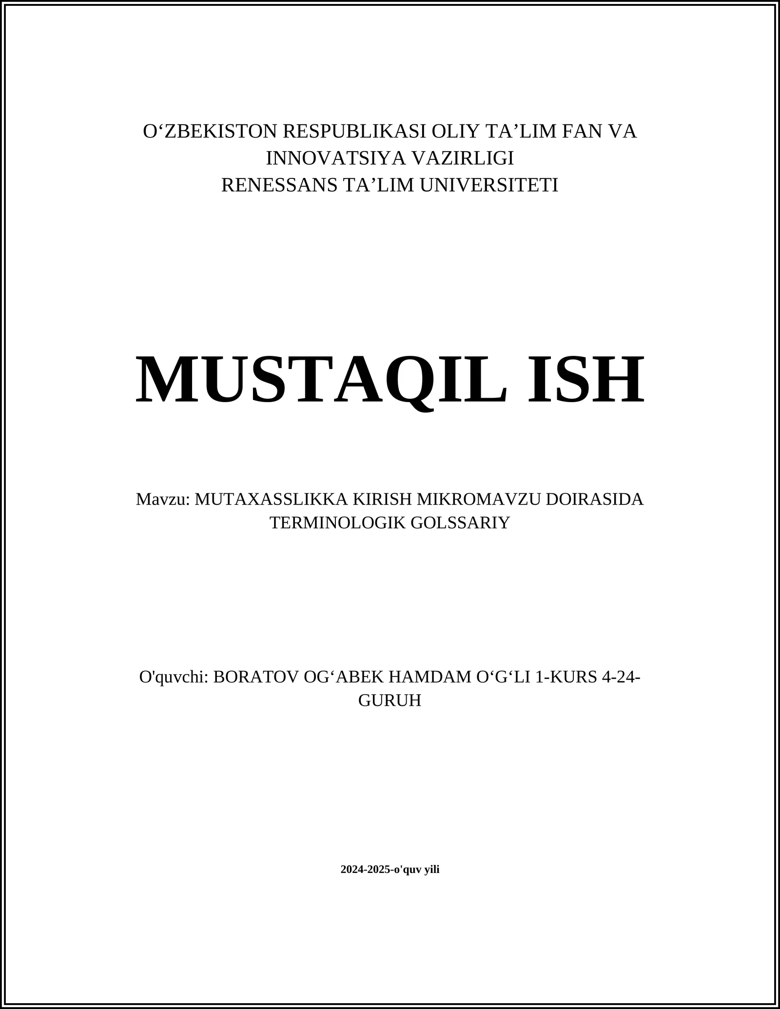 MUTAXASSLIKKA KIRISH MIKROMAVZU DOIRASIDA TERMINOLOGIK GOLSSARIY