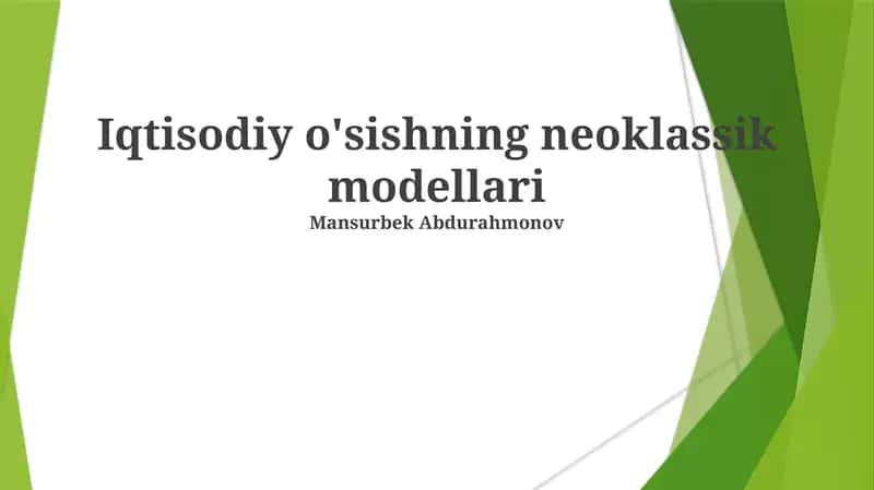 Iqtisodiy o'sishning neoklassik modellari