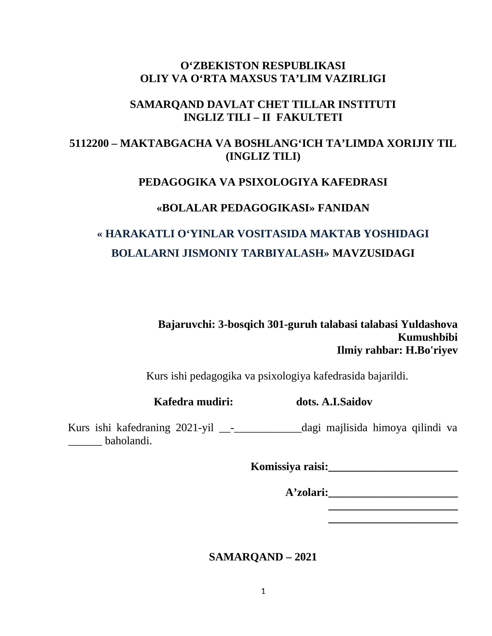 HARAKATLI O'YINLAR VOSITASIDA MAKTAB YOSHIDAGI BOLALARNI JISMONIY TARBIYALASH