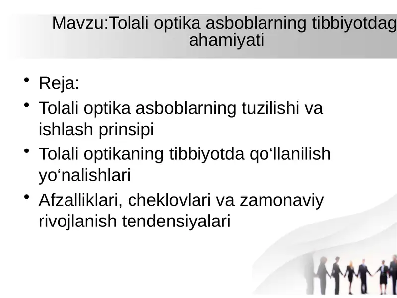 Tolali optika asboblarning tibbiyotdagi ahamiyati
