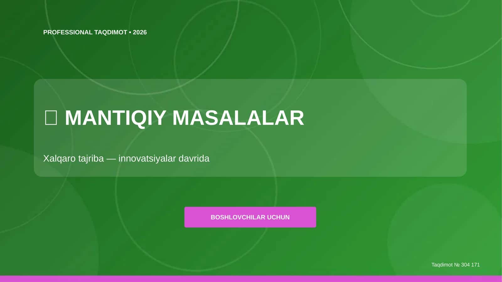 Mantiqiy masalalar: xalqaro tajriba (innovatsiyalar davrida) [boshlovchilar uchun]