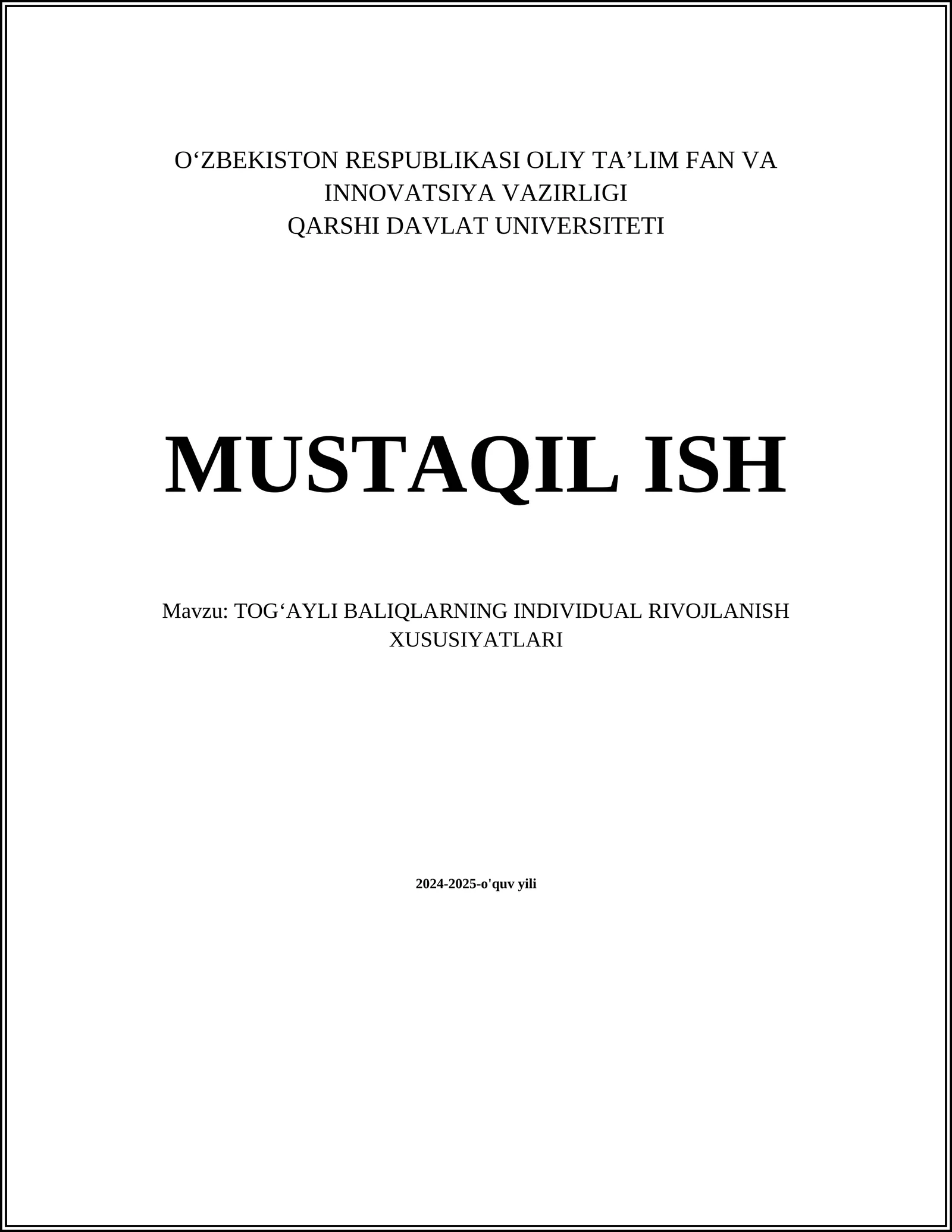 TOGʻAYLI BALIQLARNING INDIVIDUAL RIVOJLANISH XUSUSIYATLARI