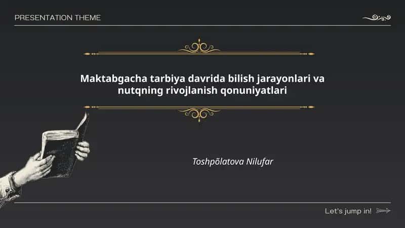 Maktabgacha tarbiya davrida bilish jarayonlari va nutqning rivojlanish qonuniyatlari