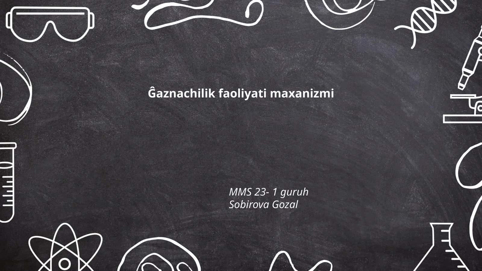 Gaznachilik faoliyati maxanizmi