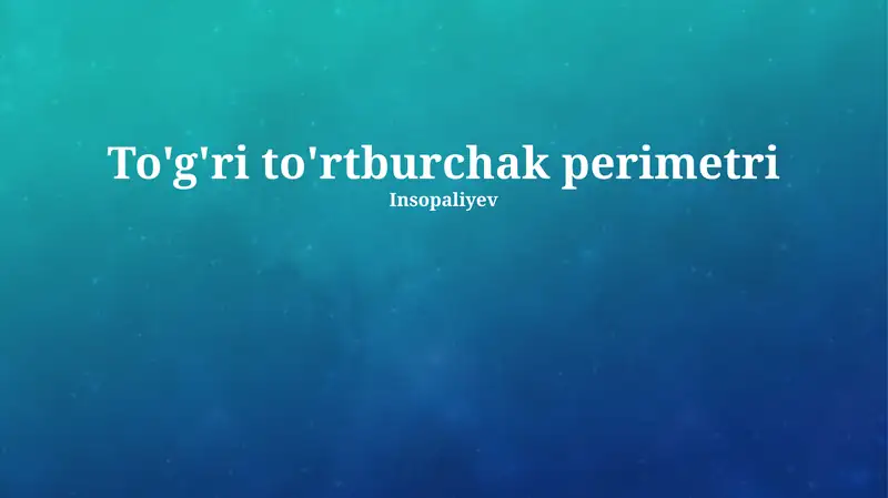 To'g'ri to'rtburchak perimetri