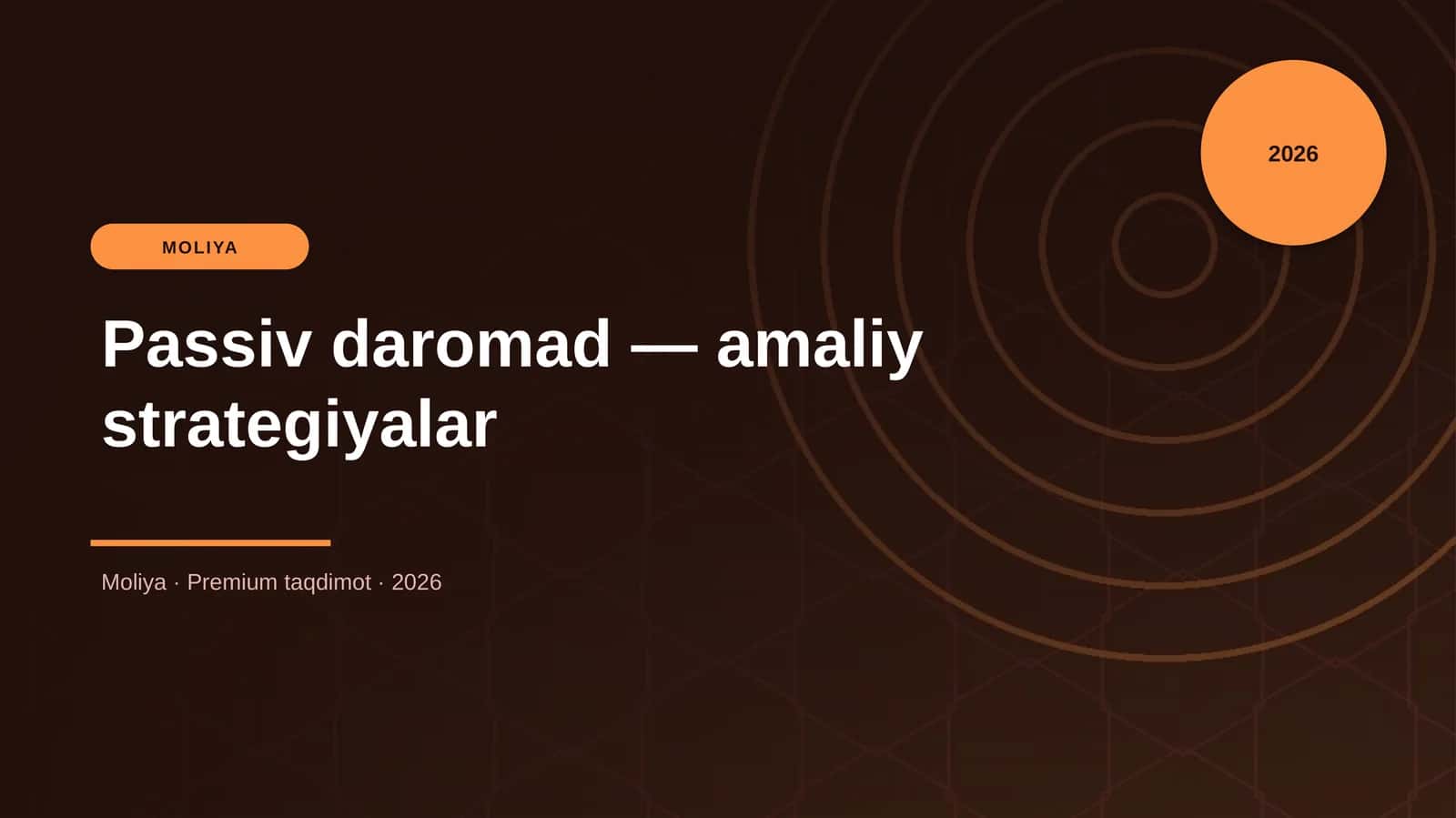 Passiv daromad — amaliy strategiyalar