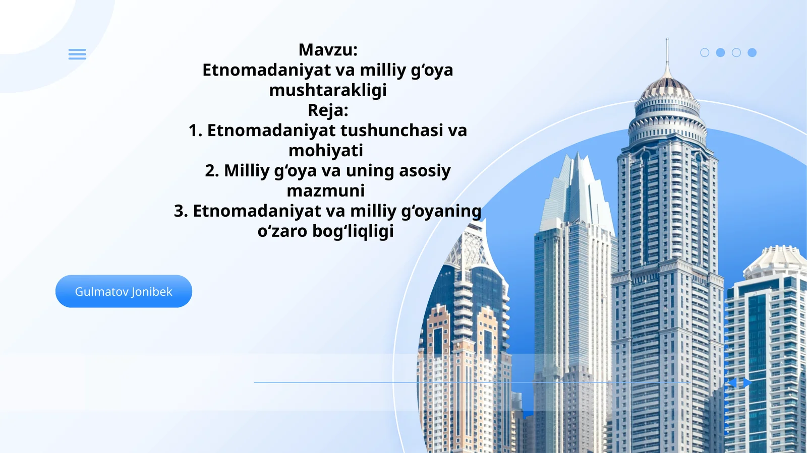 Etnomadaniyat va milliy g‘oya mushtarakligi