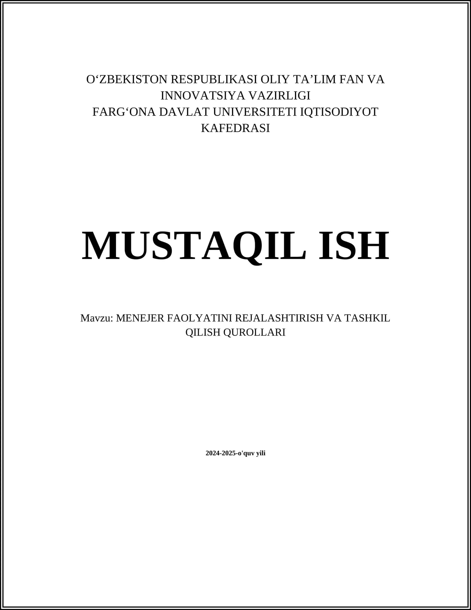 Mavzu: MENEJER FAOLYATINI REJALASHTIRISH VA TASHKIL QILISH QUROLLARI