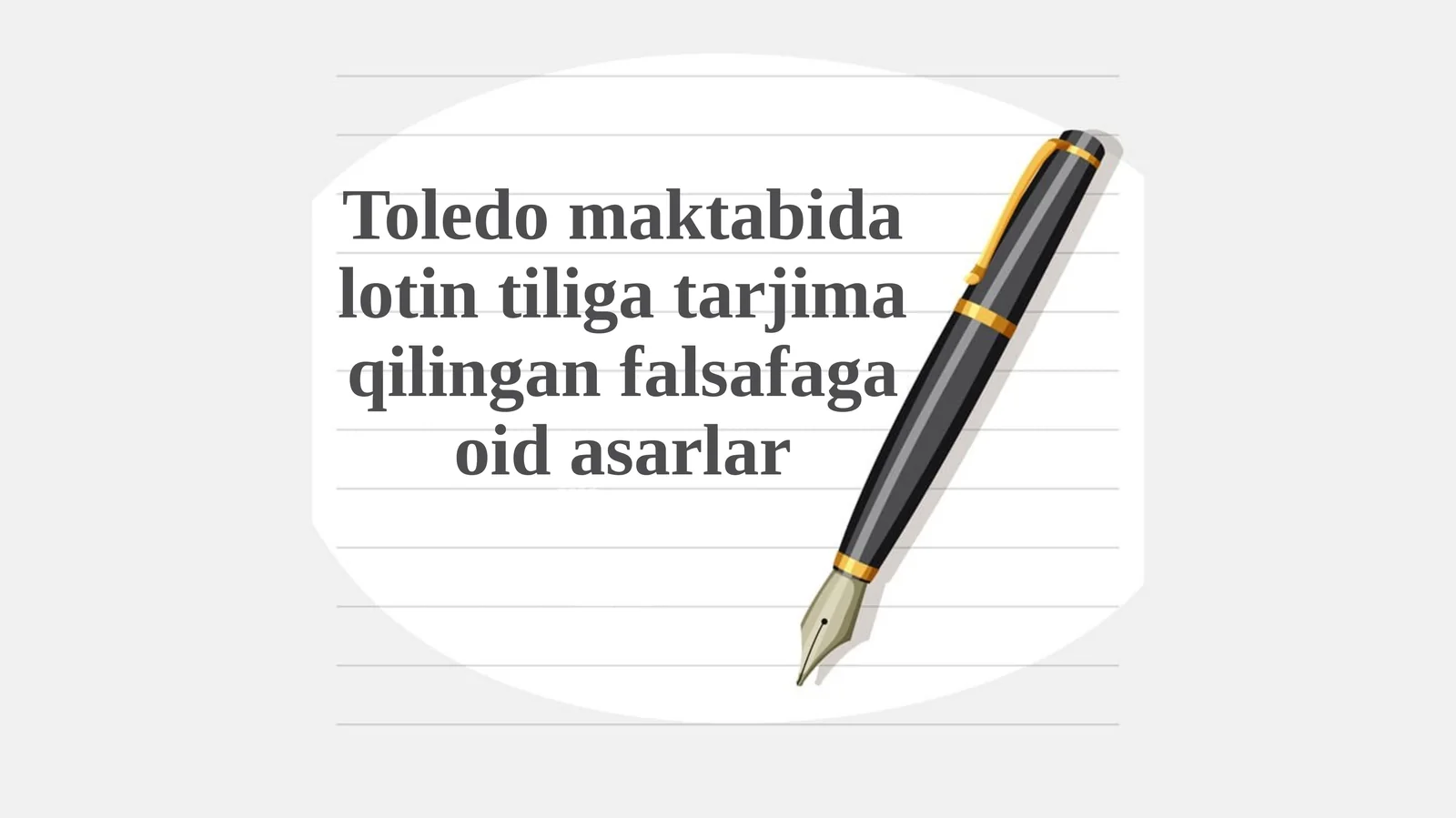 Toledo maktabida lotin tiliga tarjima qilingan falsafaga oid asarlar