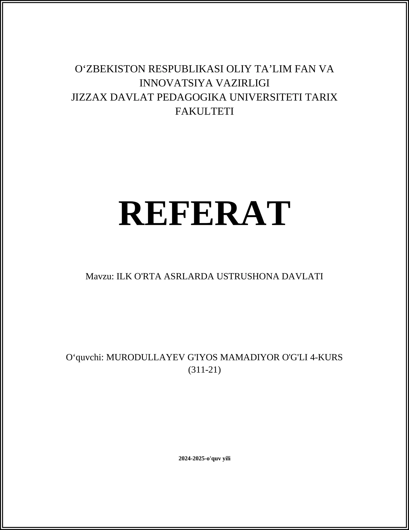 ILK O'RTA ASRLARDA USTRUSHONA DAVLATI