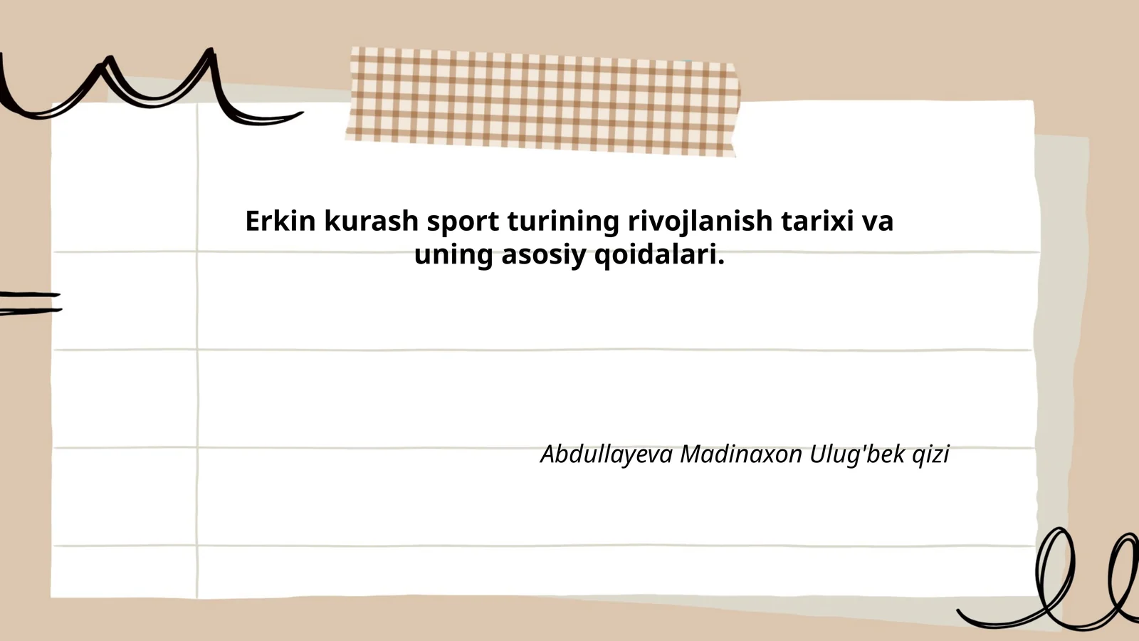 Erkin kurash sport turining rivojlanish tarixi va uning asosiy qoidalari