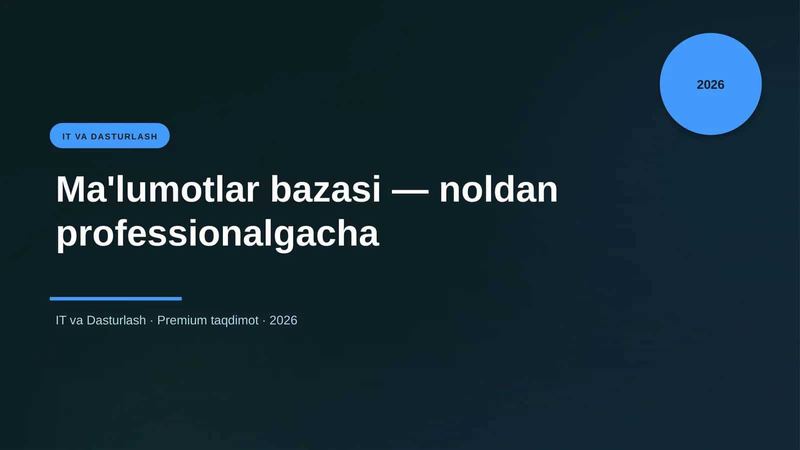 Ma'lumotlar bazasi — noldan professionalgacha