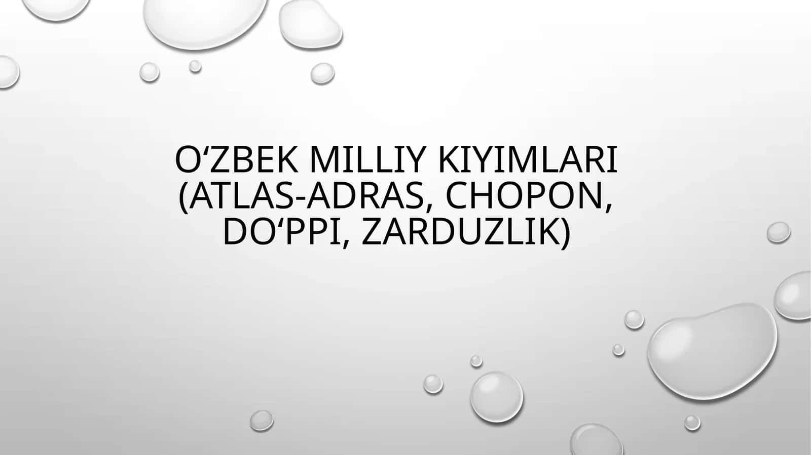 O‘zbekmilliykiyimlari