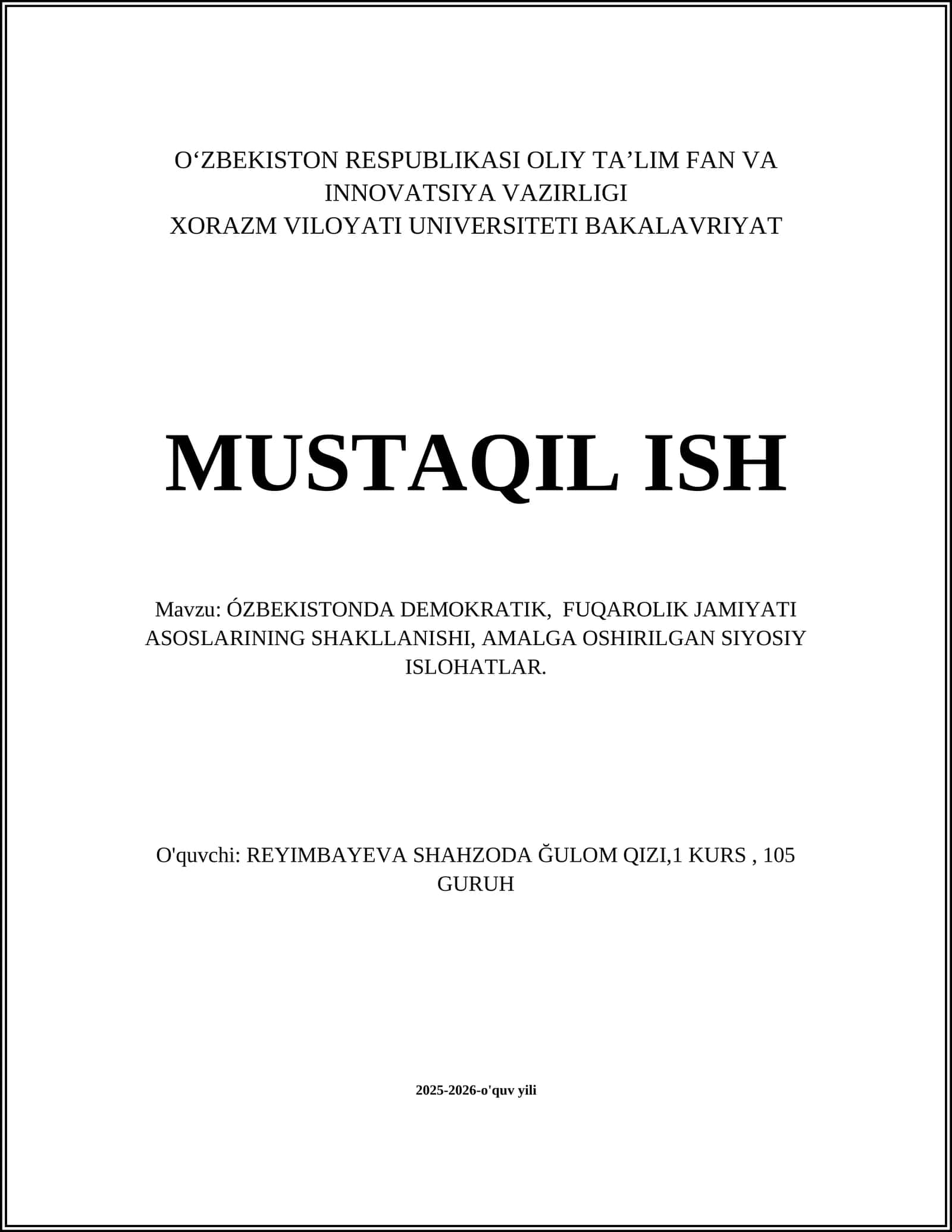 ÓZBEKISTONDA DEMOKRATIK, FUQAROLIK JAMIYATI ASOSLARINING SHAKLLANISHI, AMALGA OSHIRILGAN SIYOSIY ISLOHATLAR