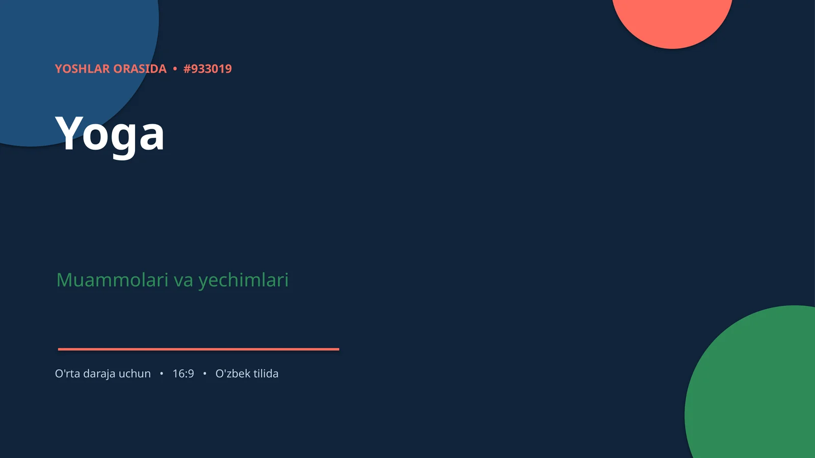 Yoga Muammolari va Yechimlari