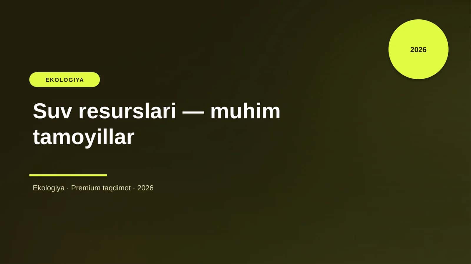Suv resurslari — muhim tamoyillar