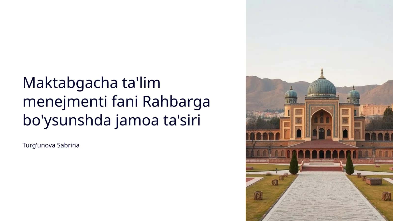 Maktabgacha ta'lim menejmenti fani Rahbarga bo'ysunshda jamoa ta'siri