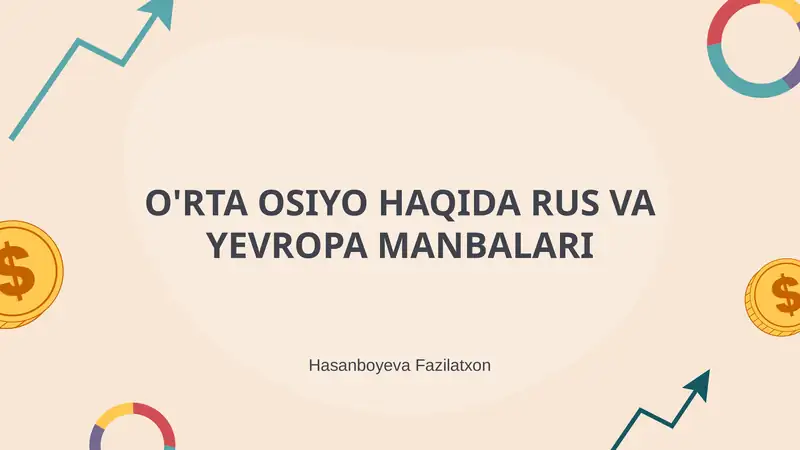 O'RTA OSIYO HAQIDA RUS VA YEVROPA MANBALARI
