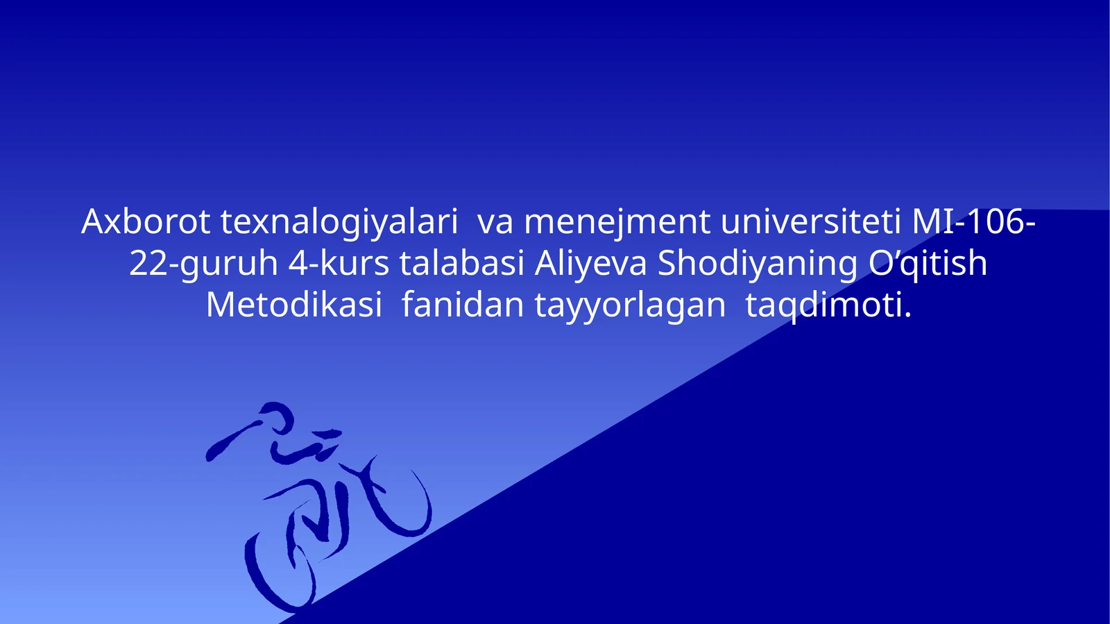O’qitish Metodikasi fanidan tayyorlagan taqdimoti