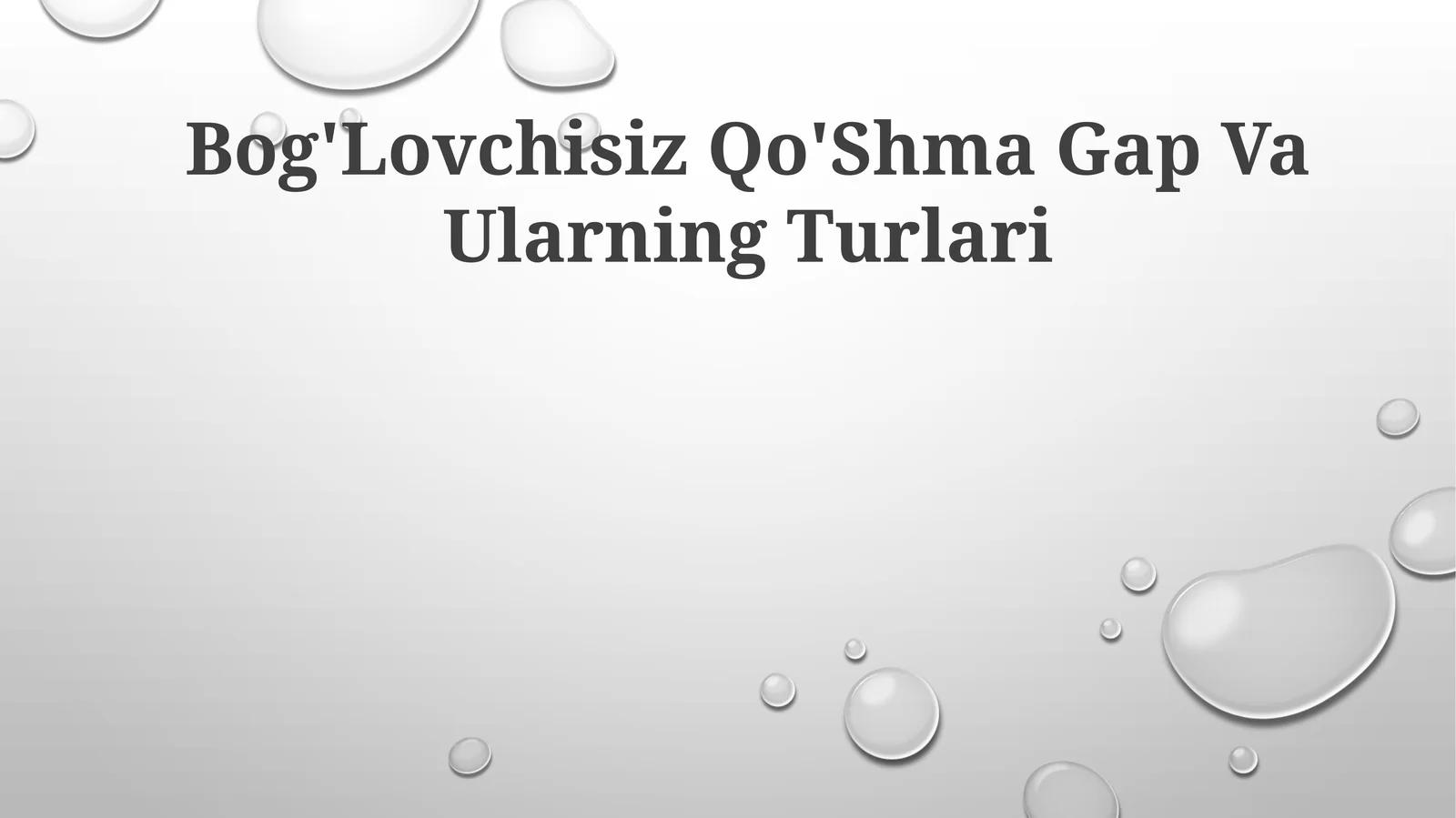 Bog'Lovchisiz Qo'Shma Gap Va Ularning Turlari