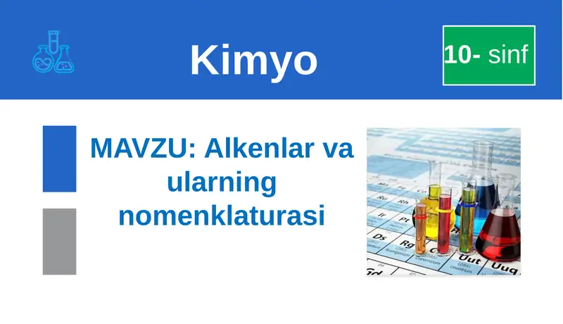 Alkenlar va ularning nomenklaturasi