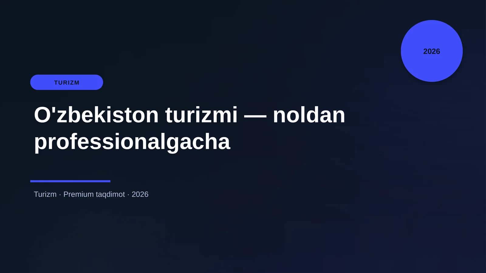 O'zbekiston turizmi — noldan professionalgacha