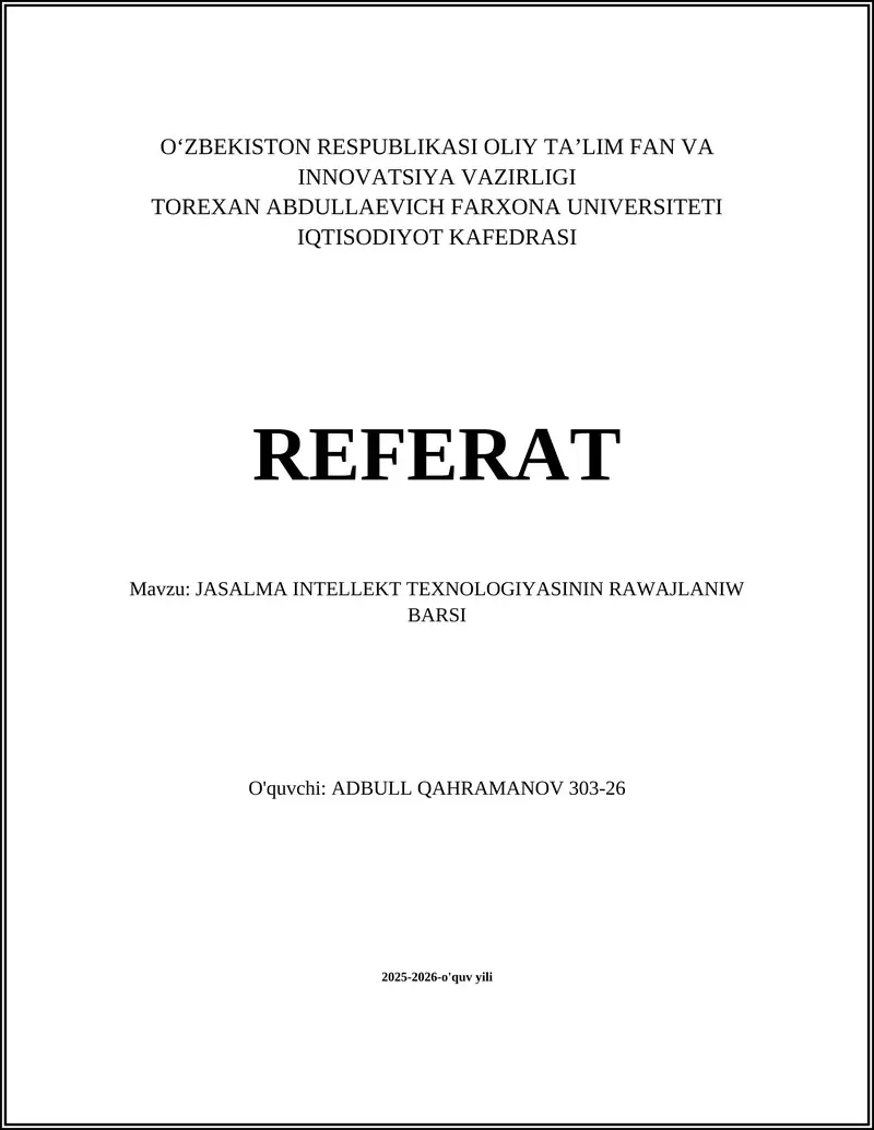 JASALMA INTELLEKT TEXNOLOGIYASININ RAWAJLANIW BARSI