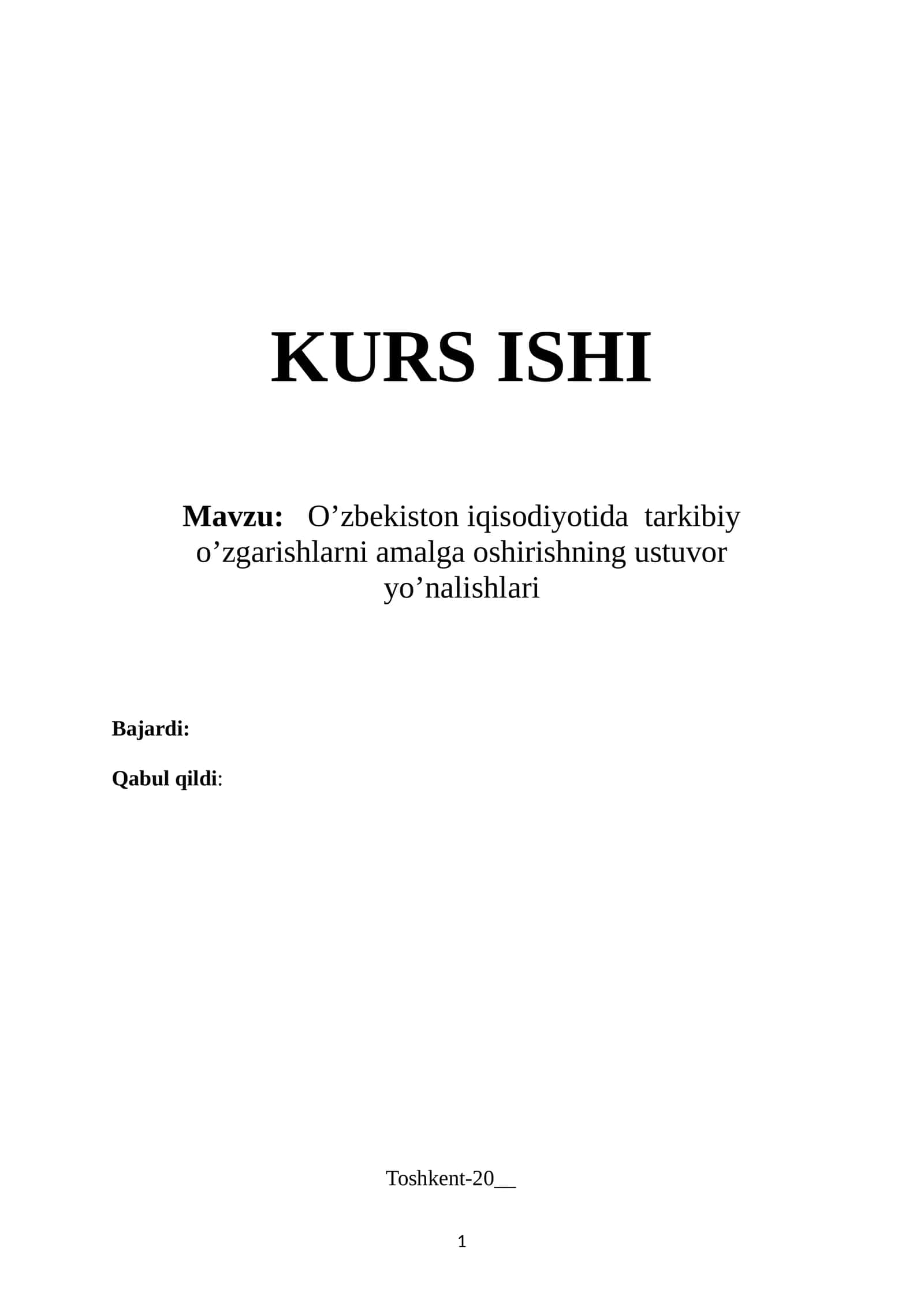 O’zbekiston iqisodiyotida tarkibiy o’zgarishlarni amalga oshirishning ustuvor yo’nalishlari
