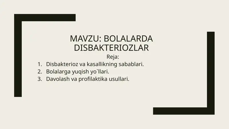 bolalarda disbakteriozlar