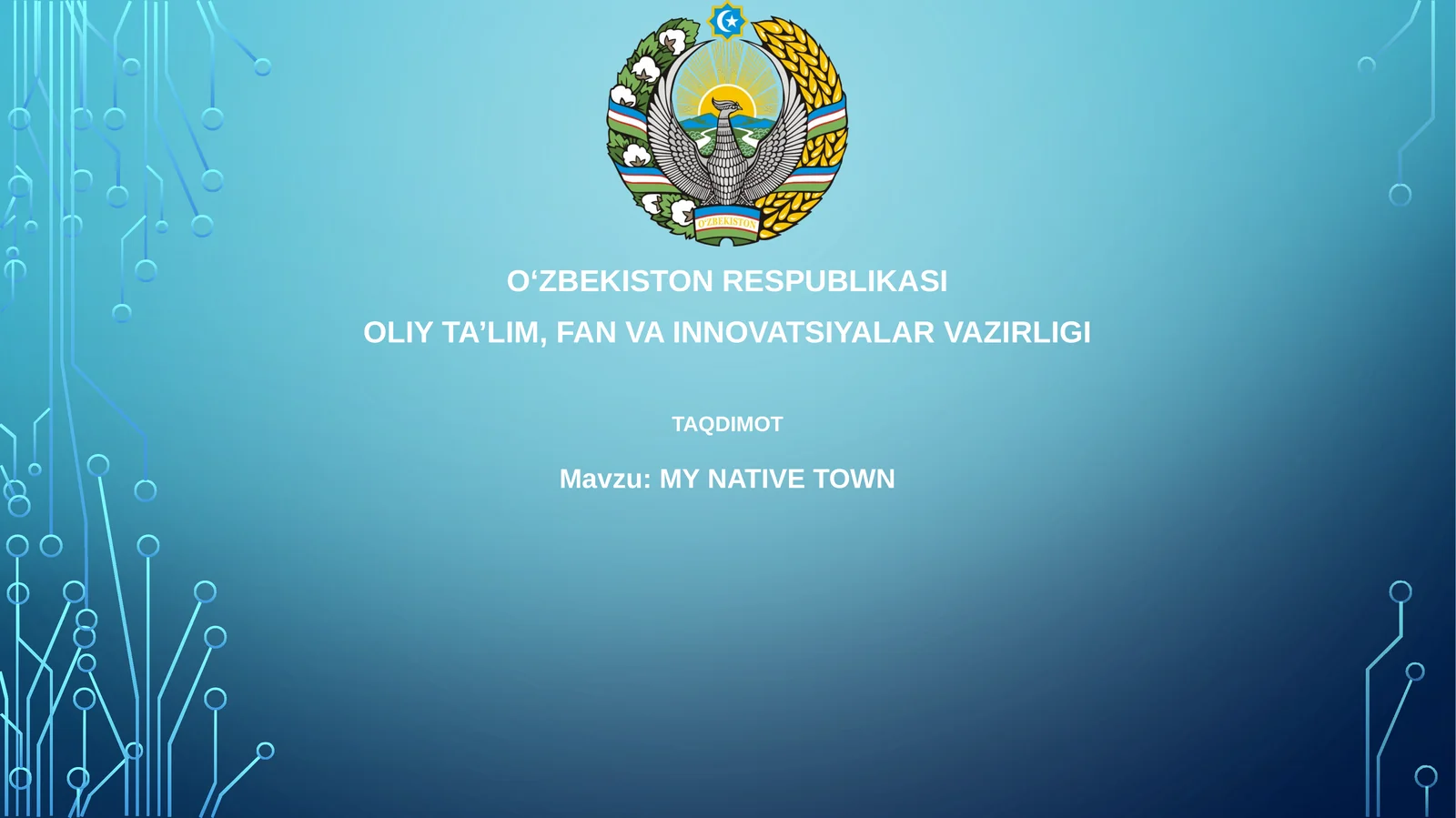 MY NATIVE TOWN