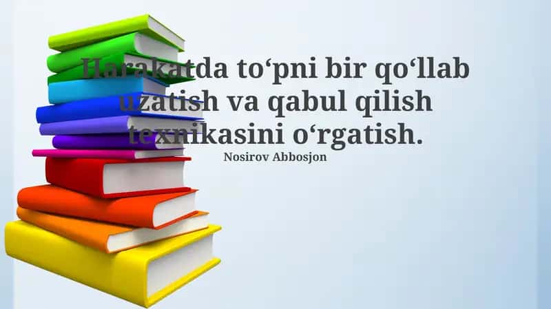 Harakatda bir qo'l bilan to'pni uzatish va qabul qilish texnikasi