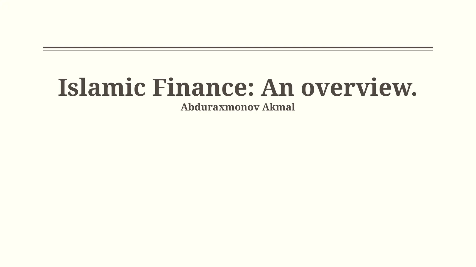 Islamic Finance: An overview